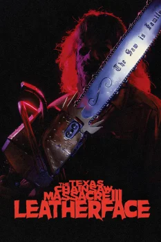 Техасская резня бензопилой 3: Кожаное лицо (1989)